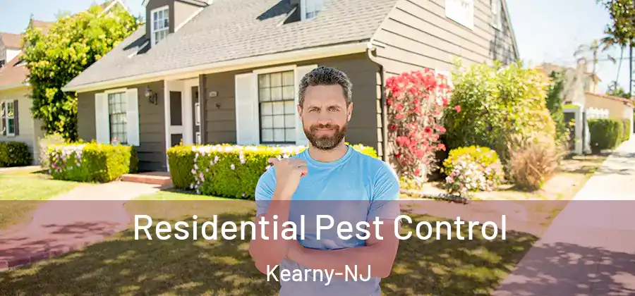 Residential Pest Control Kearny-NJ